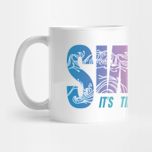 It is time to swim Mug